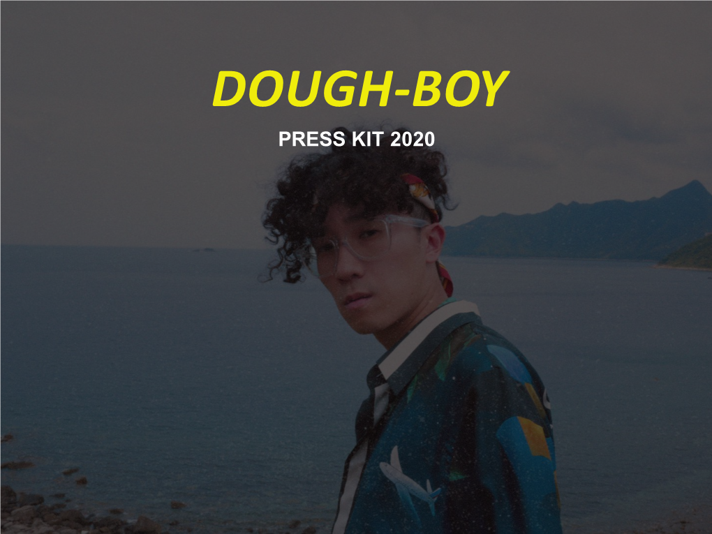 Dough-Boy Press Kit 2020 Biography