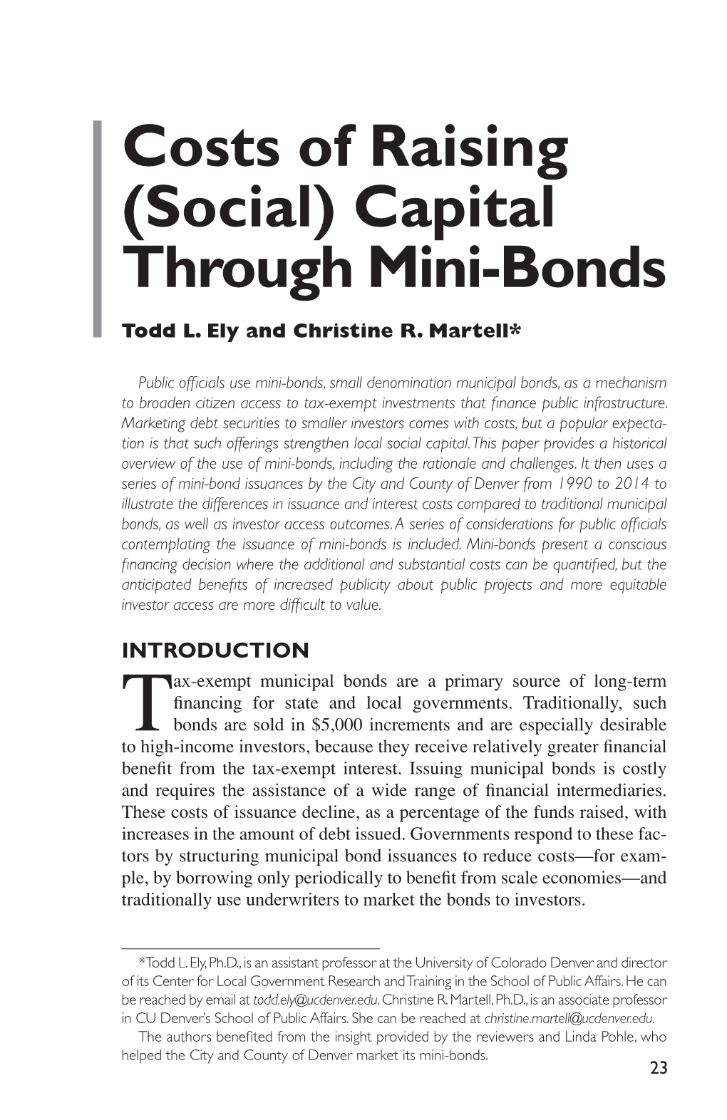 Costs of Raising (Social) Capital Through Mini-Bonds