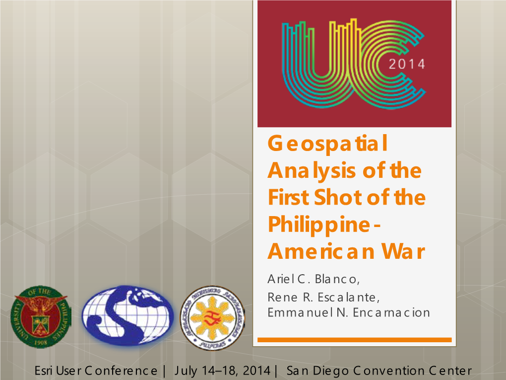 Geospatial Analysis of the First Shot of the Philippine-American War INTRODUCTION