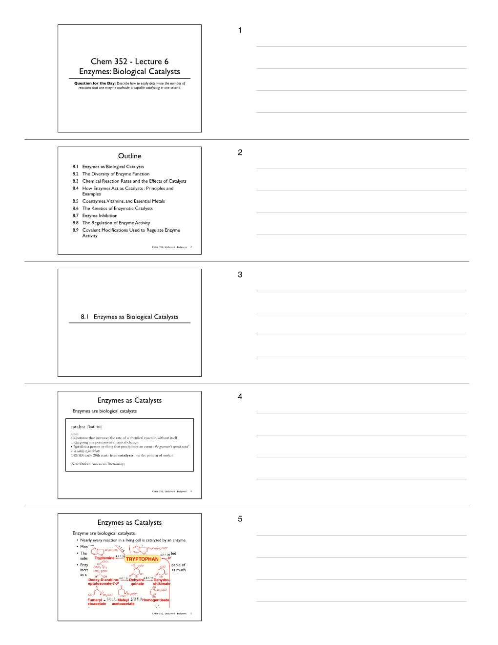 Chem 352 - Lecture 6 Enzymes: Biological Catalysts