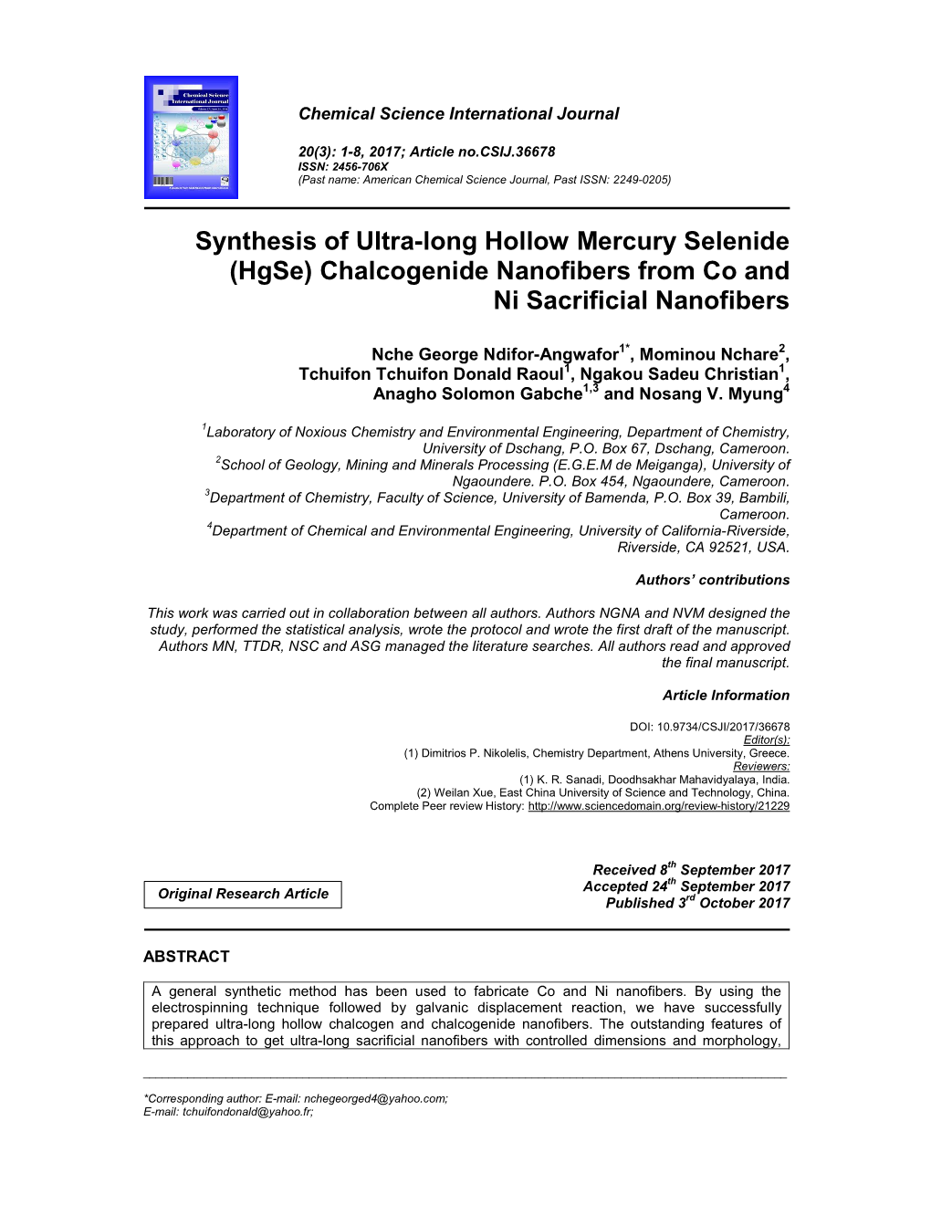 Synthesis of Ultra-Long Hollow Mercury Selenide (Hgse) Chalcogenide Nanofibers from Co and Ni Sacrificial Nanofibers