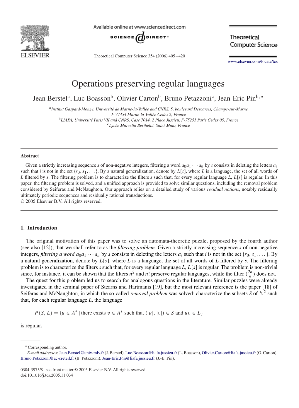 Operations Preserving Regular Languages Jean Berstela, Luc Boassonb, Olivier Cartonb, Bruno Petazzonic, Jean-Eric Pinb,∗