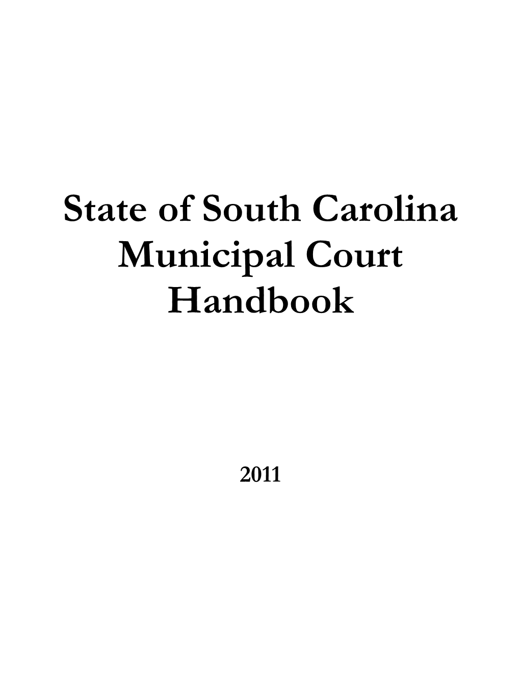 State of South Carolina Municipal Court Handbook