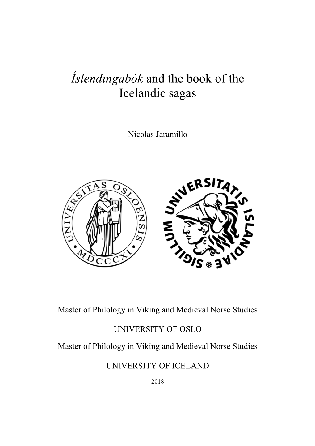 Íslendingabók and the Book of the Icelandic Sagas