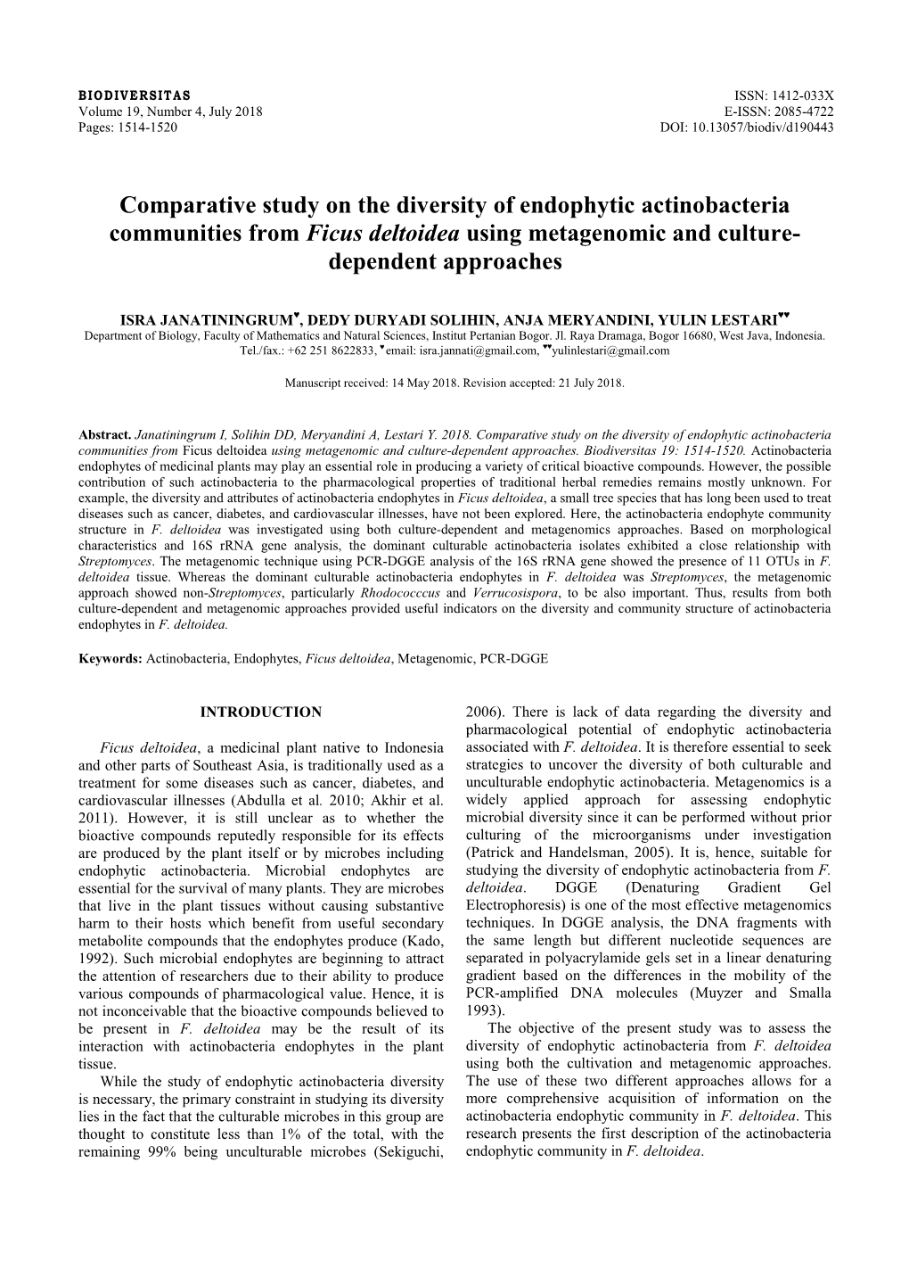 Comparative Study on the Diversity of Endophytic Actinobacteria Communities from Ficus Deltoidea Using Metagenomic and Culture- Dependent Approaches