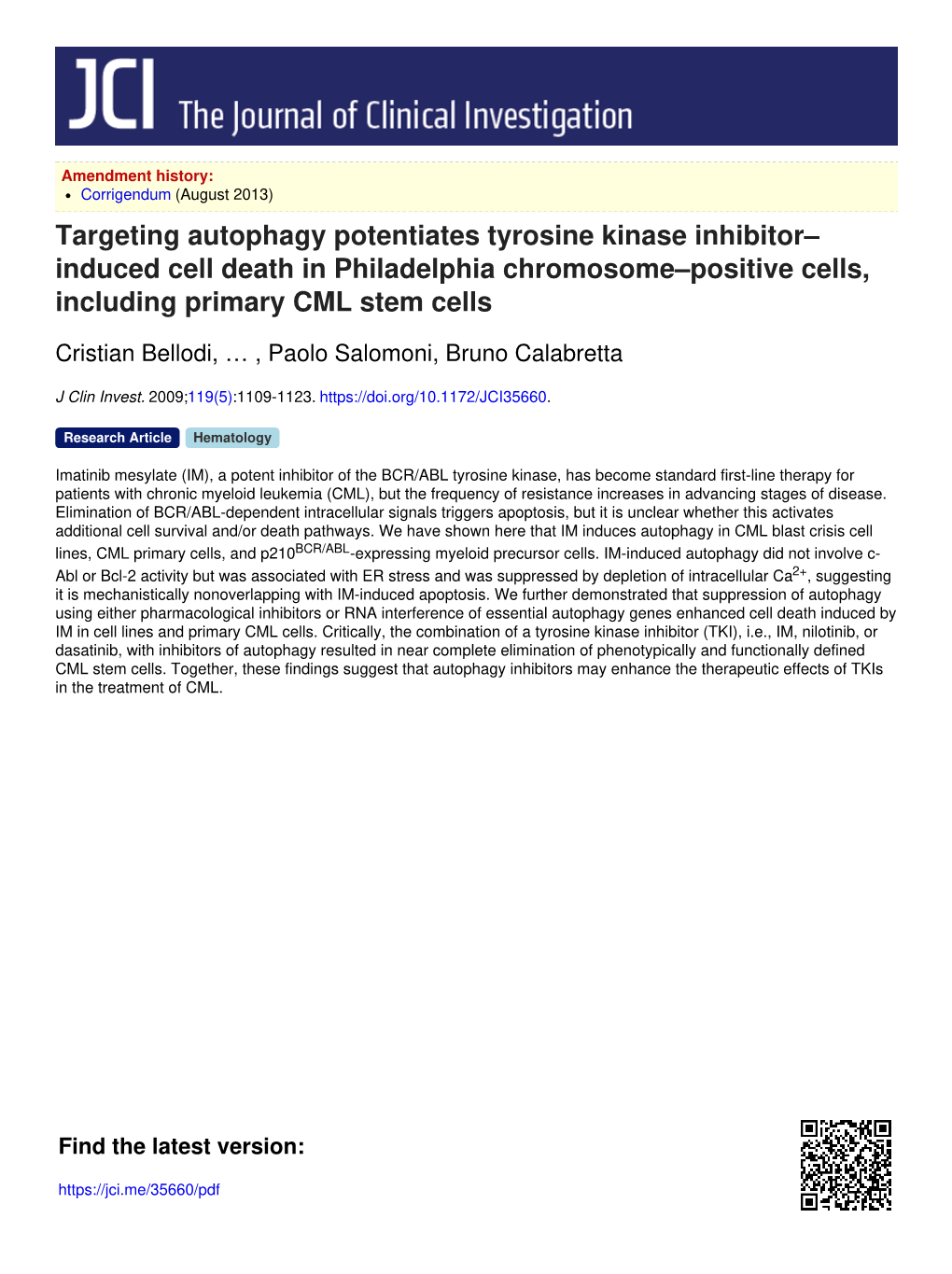 Targeting Autophagy Potentiates Tyrosine Kinase Inhibitor– Induced Cell Death in Philadelphia Chromosome–Positive Cells, Including Primary CML Stem Cells