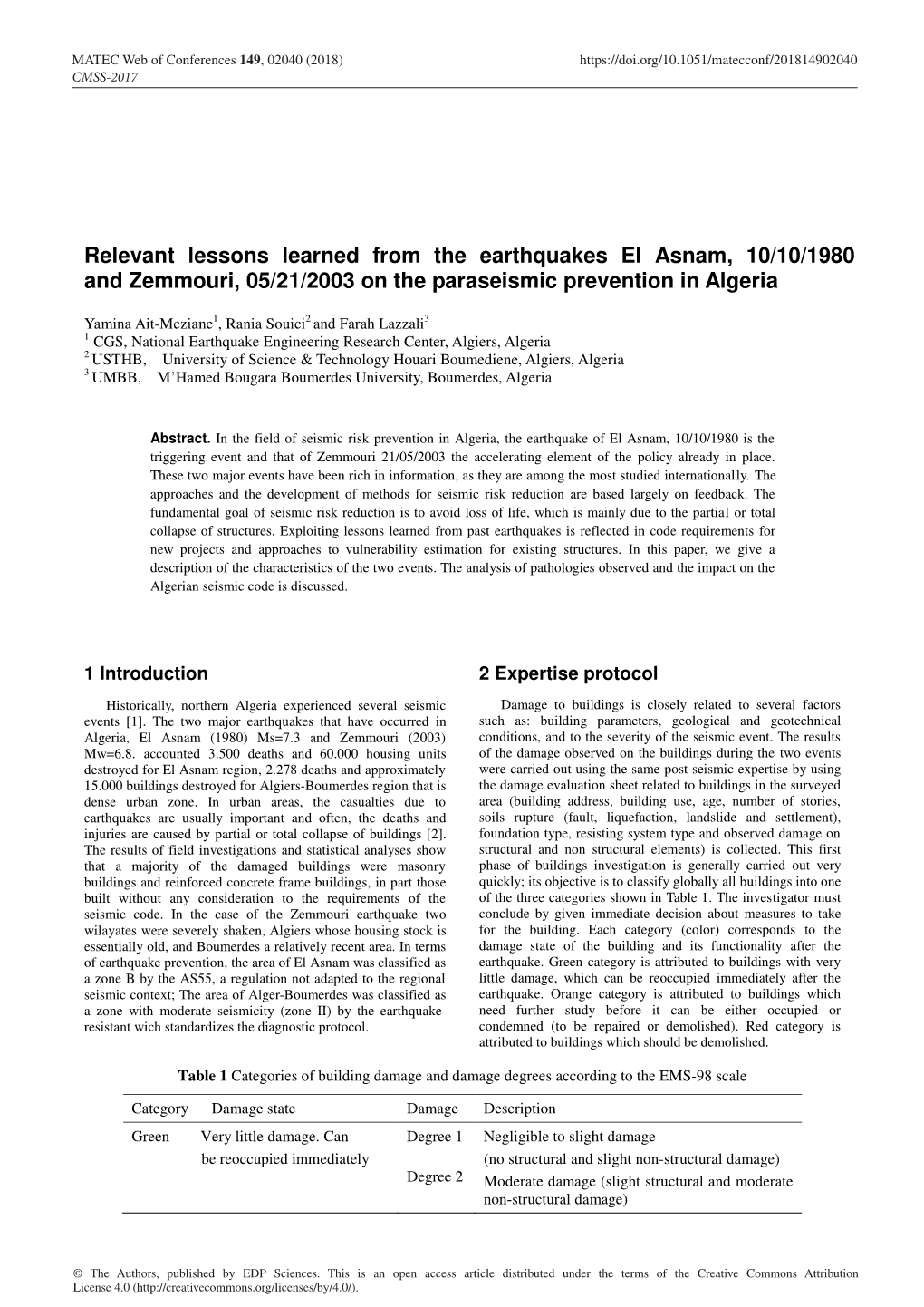 Relevant Lessons Learned from the Earthquakes El Asnam, 10/10/1980 and Zemmouri, 05/21/2003 on the Paraseismic Prevention in Algeria