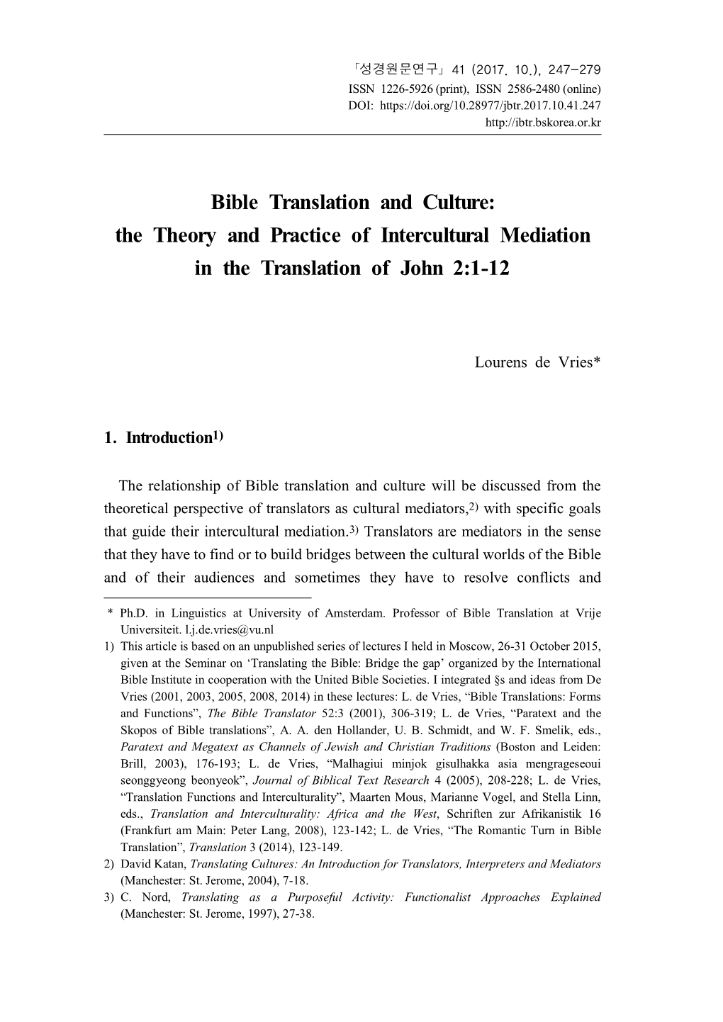 Bible Translation and Culture: the Theory and Practice of Intercultural Mediation in the Translation of John 2:1-12