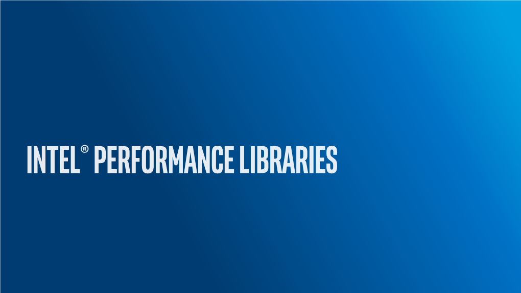 Performance Libraries