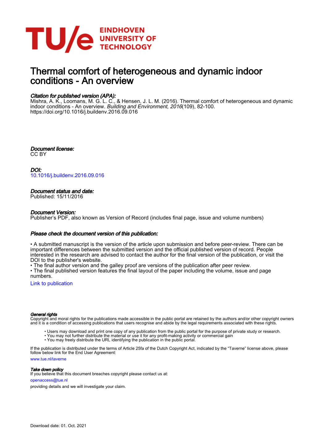 Thermal Comfort of Heterogeneous and Dynamic Indoor Conditions - an Overview