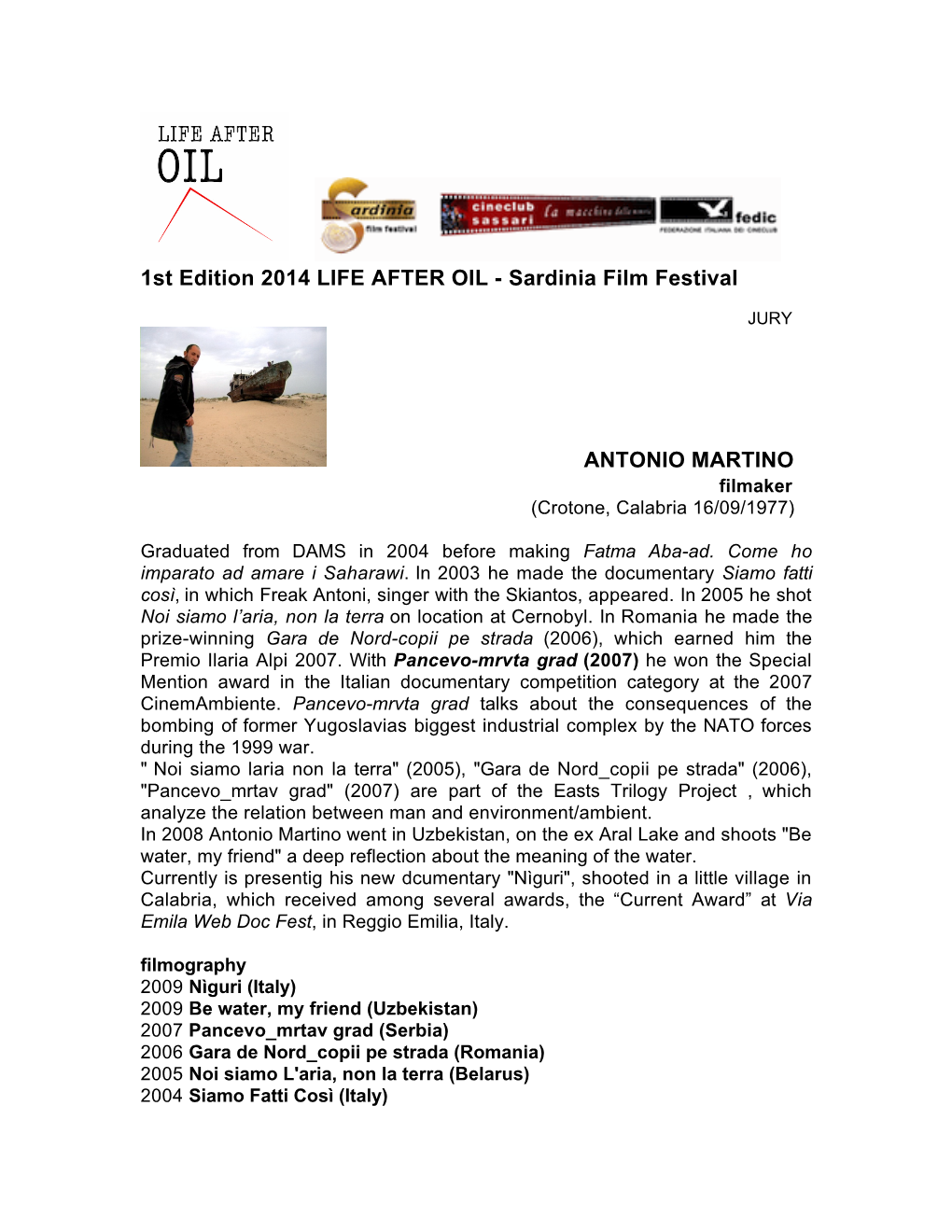 1St Edition 2014 LIFE AFTER OIL - Sardinia Film Festival