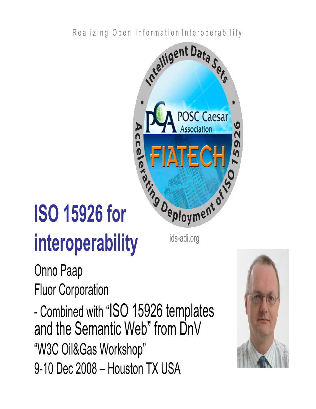 ISO 15926 for Interoperability