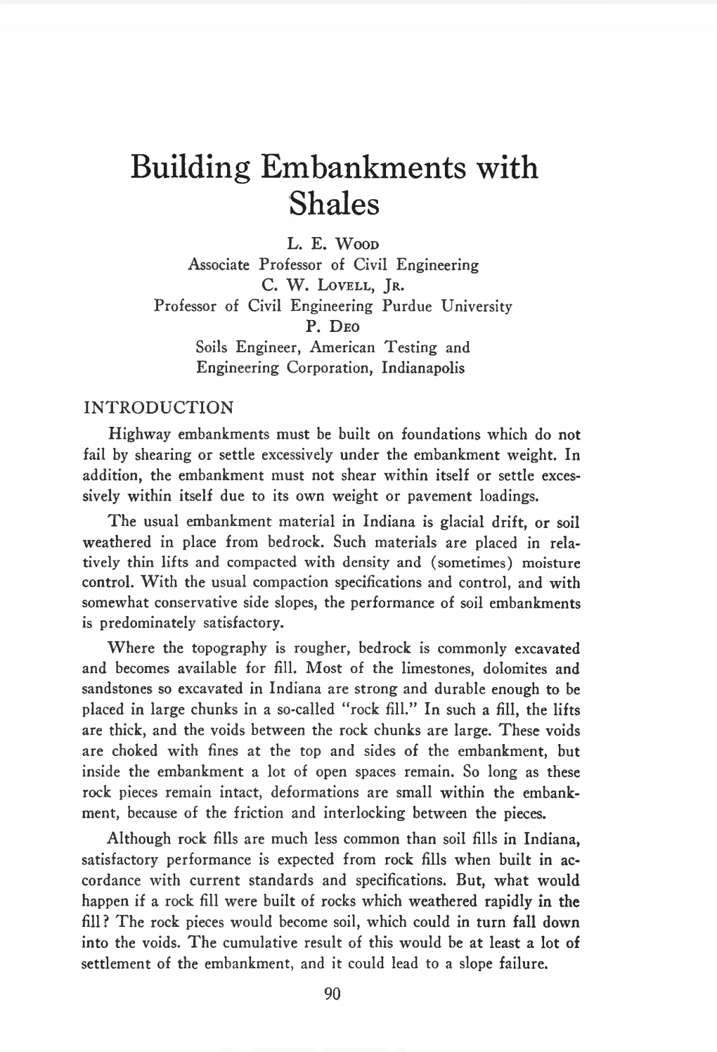 Building Embankments with Shales