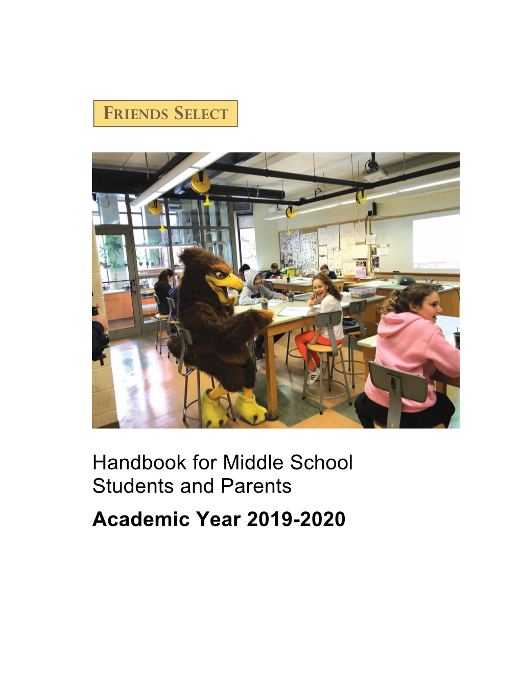 Handbook for Middle School Students and Parents Academic Year 2019