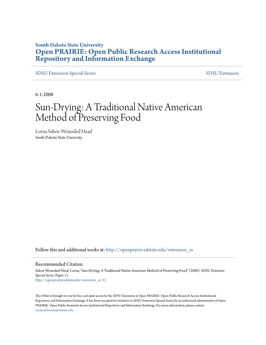 Sun-Drying: a Traditional Native American Method of Preserving Food Lorna Saboe-Wounded Head South Dakota State University