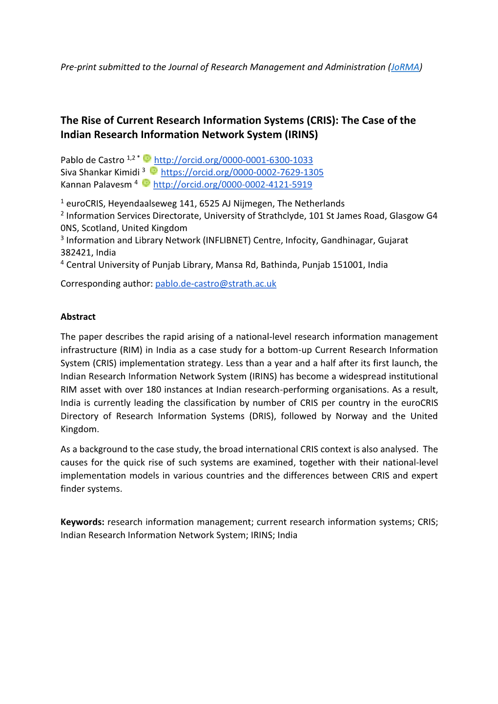 The Case of the Indian Research Information Network System (IRINS)