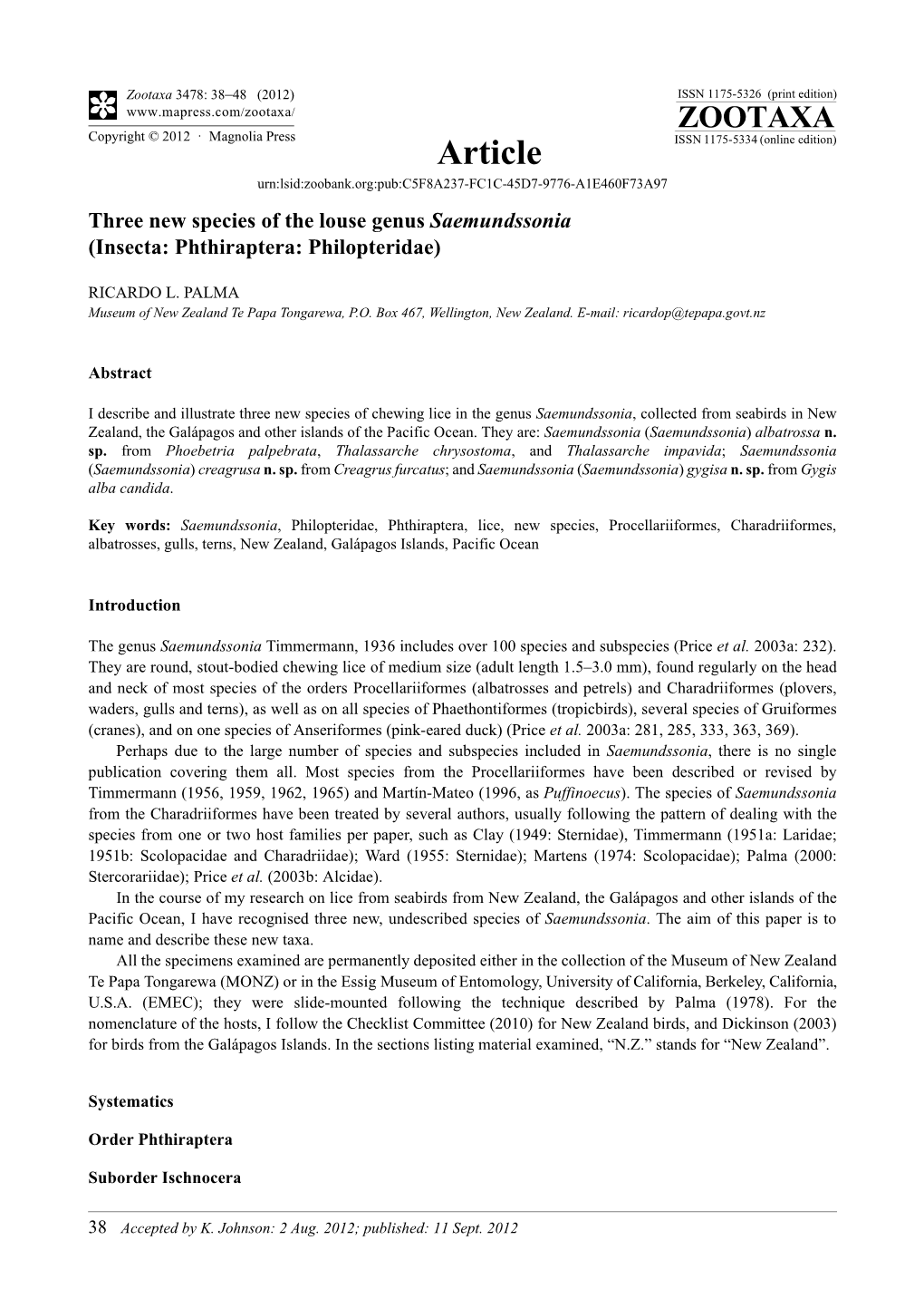 Three New Species of the Louse Genus Saemundssonia (Insecta: Phthiraptera: Philopteridae)