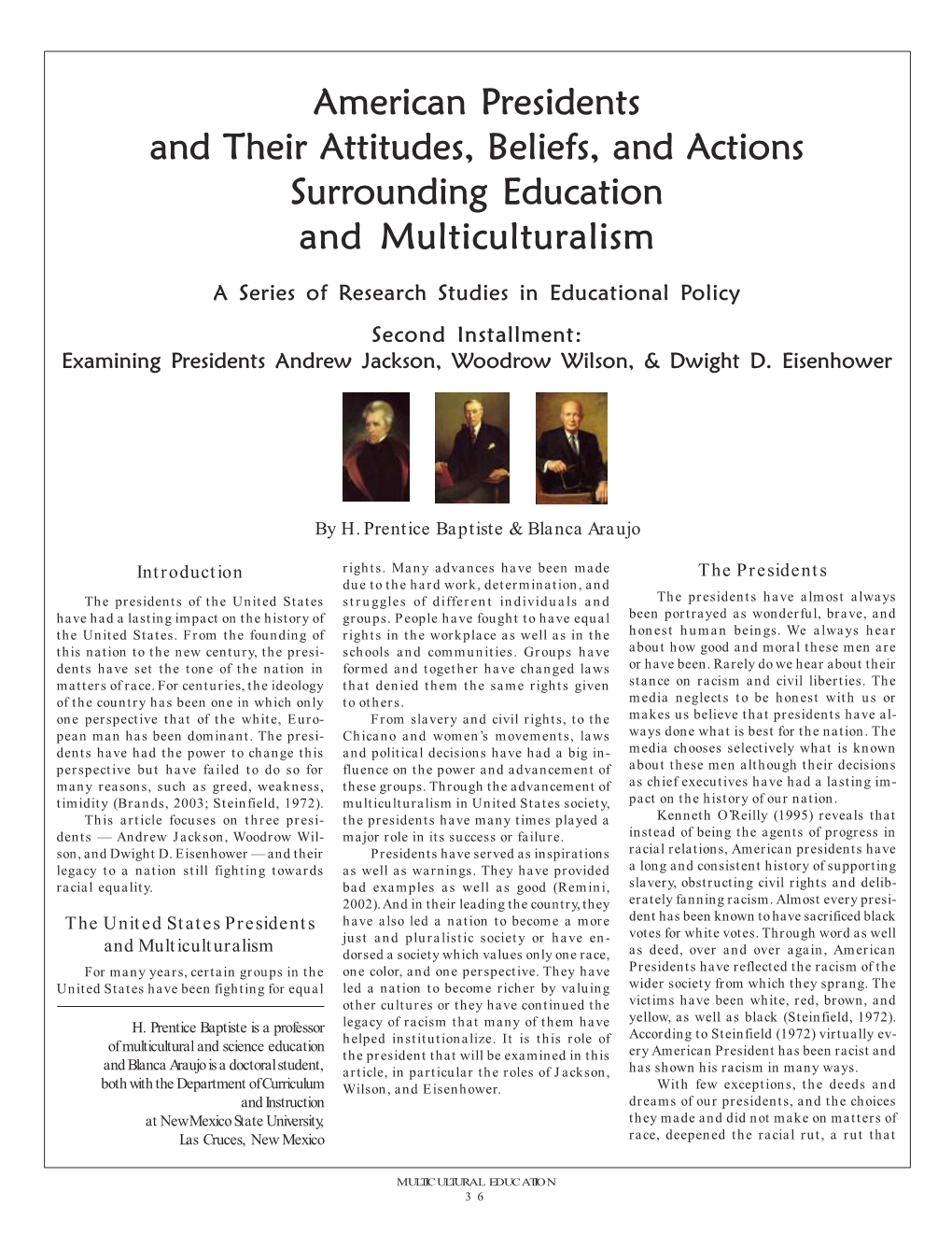 American Presidents and Their Attitudes, Beliefs, and Actions Surrounding Education and Multiculturalism