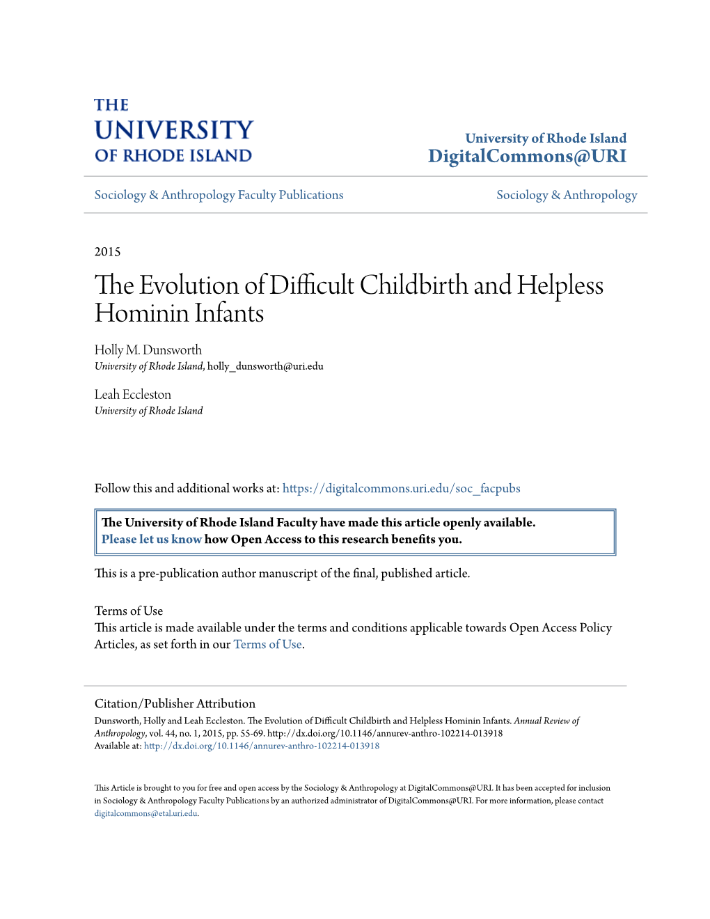 The Evolution of Difficult Childbirth and Helpless Hominin Infants