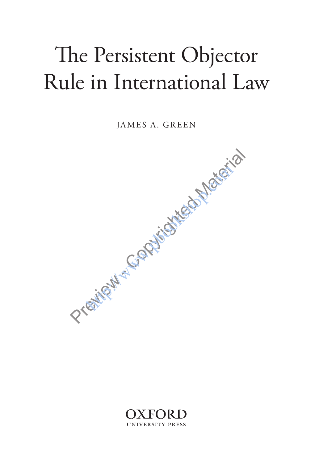 The Persistent Objector Rule in International Law