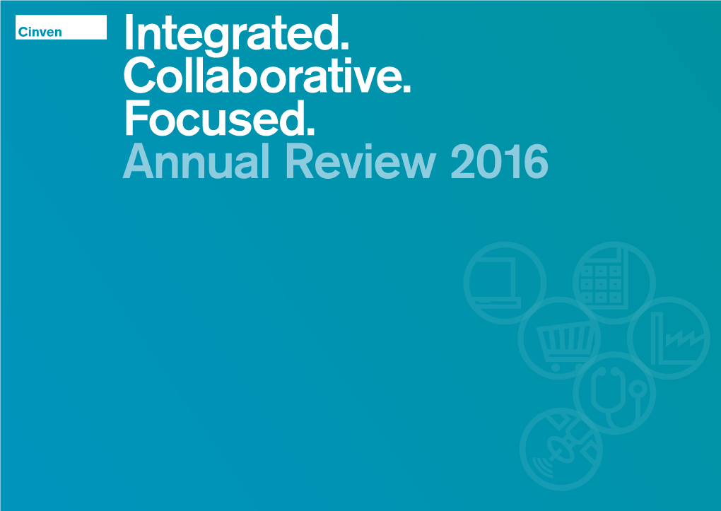 Integrated. Collaborative. Focused. Annual Review 2016