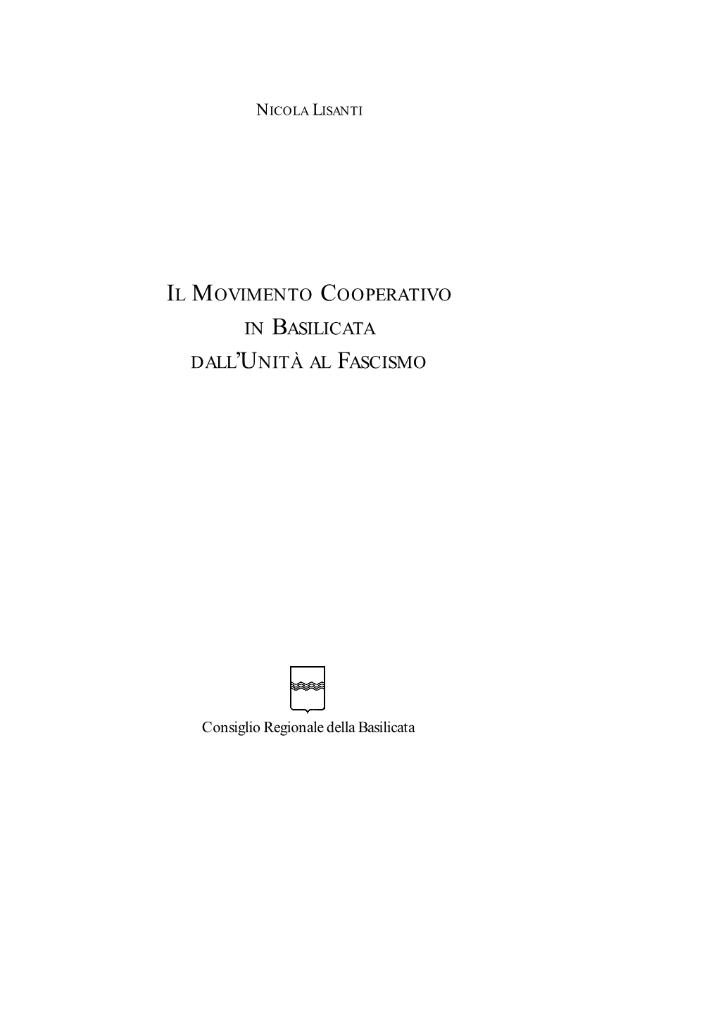 Il Movimento Cooperativo in Basilicata Dall'unità Al