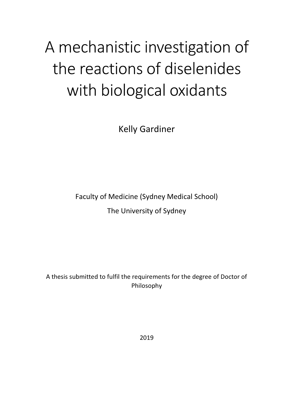 A Mechanistic Investigation of the Reactions of Diselenides with Biological Oxidants