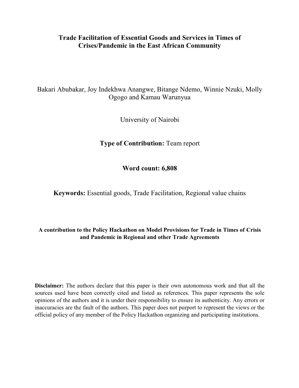 Trade Facilitation of Essential Goods and Services in Times of Crises/Pandemic in the East African Community Bakari Abubakar, Jo