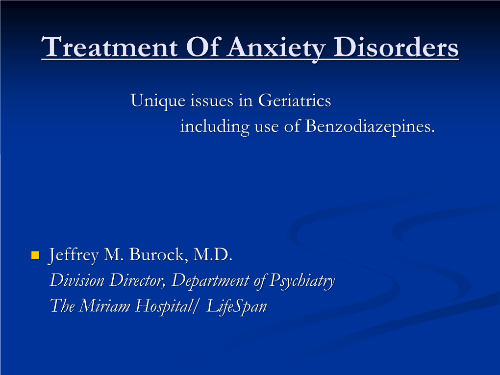 Treatment of Anxiety Disorders