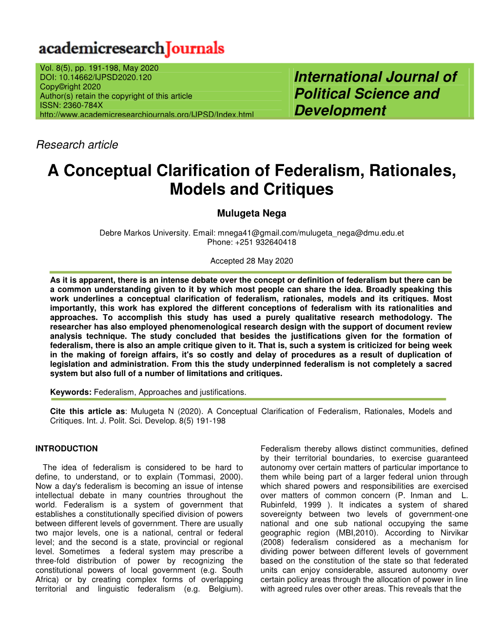 A Conceptual Clarification of Federalism, Rationales, Models and Critiques