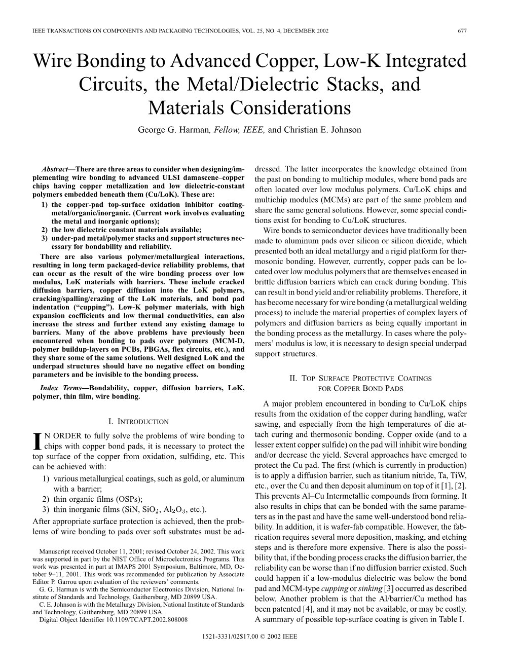 Wire Bonding to Advanced Copper, Low-K Integrated Circuits, the Metal/Dielectric Stacks, and Materials Considerations George G