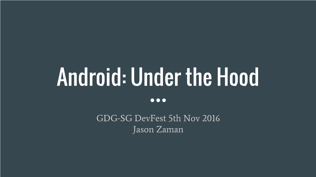 Android: Under the Hood