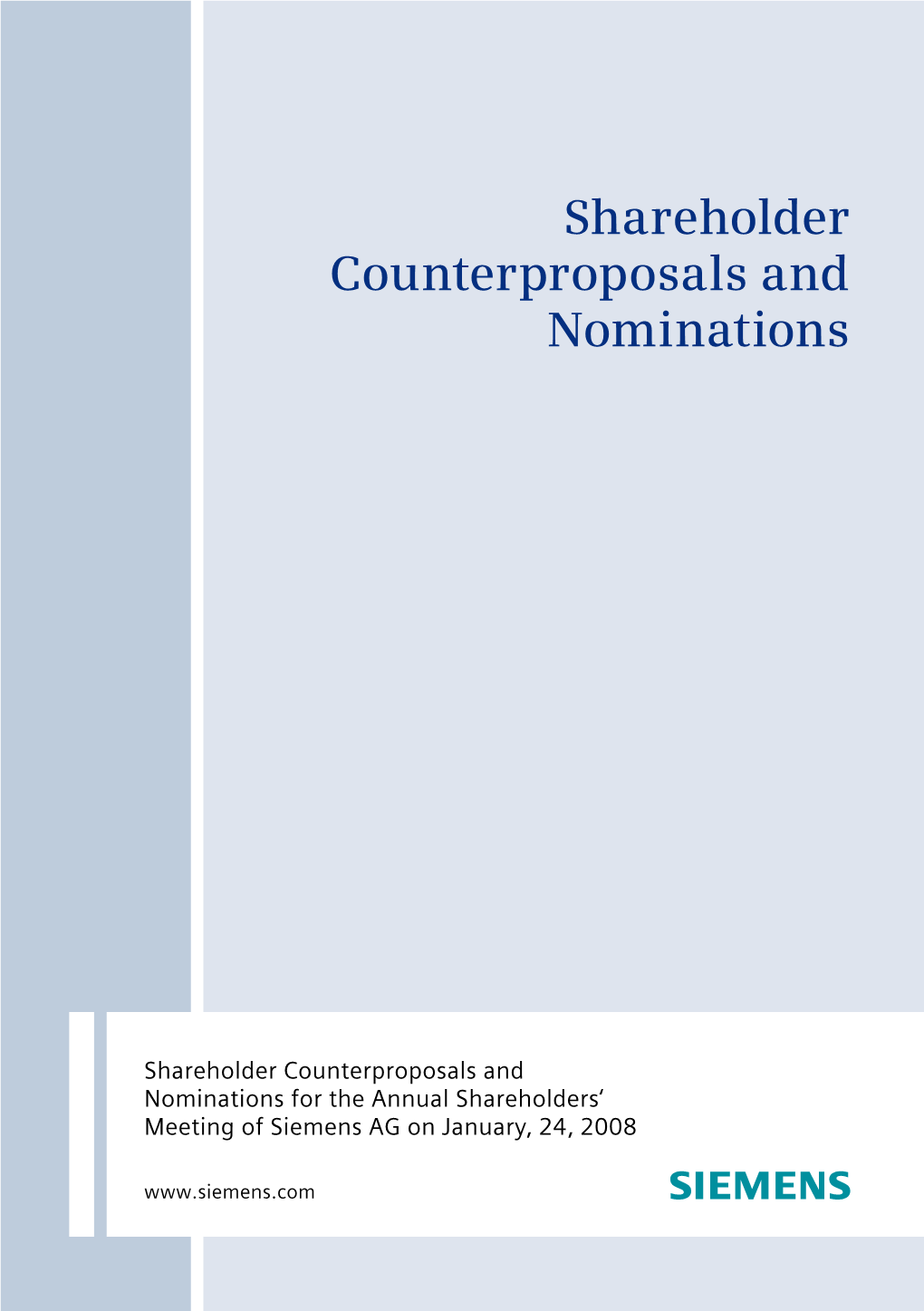 Shareholder Counterproposals and Nominations