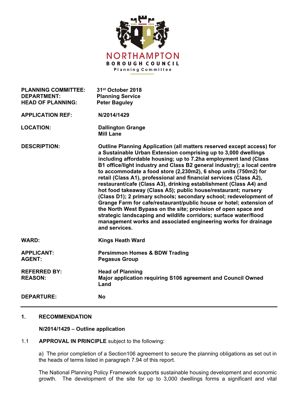 PLANNING COMMITTEE: 31St October 2018 DEPARTMENT: Planning Service HEAD of PLANNING: Peter Baguley