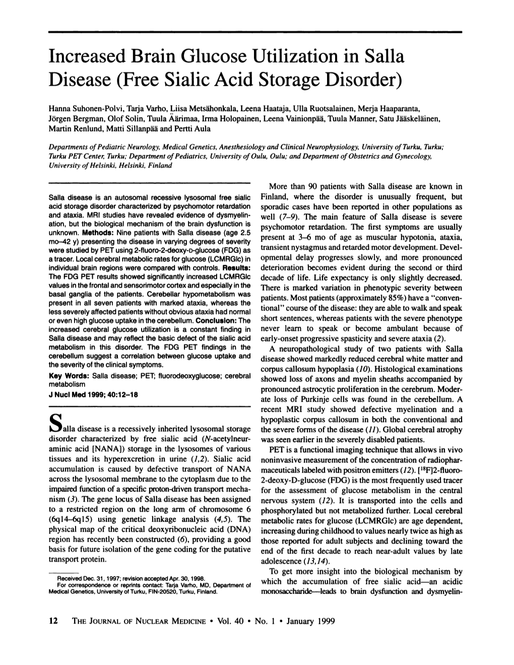 Increased Brain Glucose Utilization in Salla Disease (Free Sialic Acid Storage Disorder)