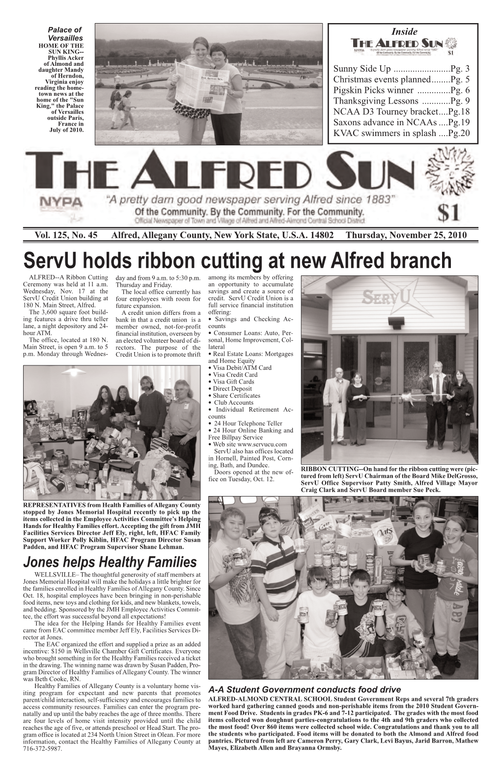 Servu Holds Ribbon Cutting at New Alfred Branch ALFRED--A Ribbon Cutting Day and from 9 A.M