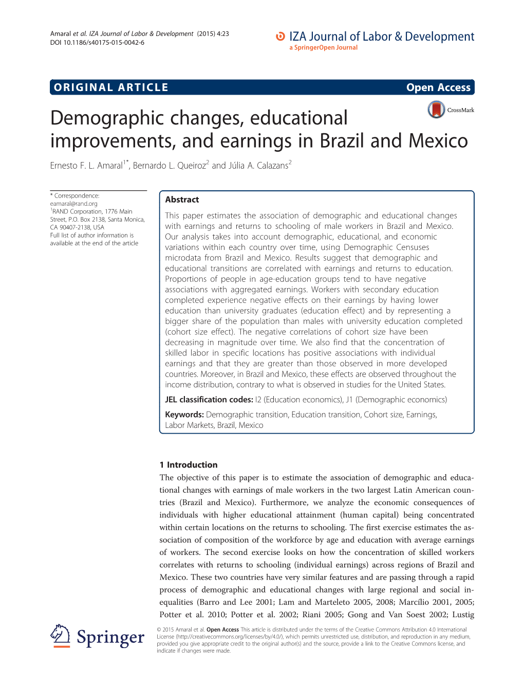 Demographic Changes, Educational Improvements, and Earnings in Brazil and Mexico Ernesto F