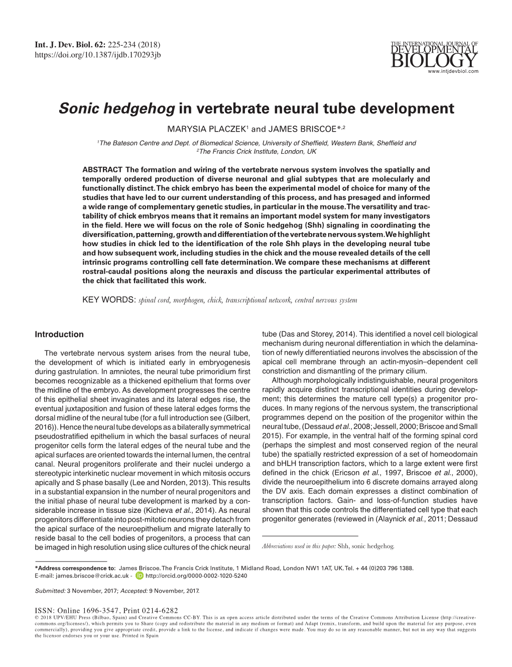 Sonic Hedgehog in Vertebrate Neural Tube Development MARYSIA PLACZEK1 and JAMES BRISCOE*,2