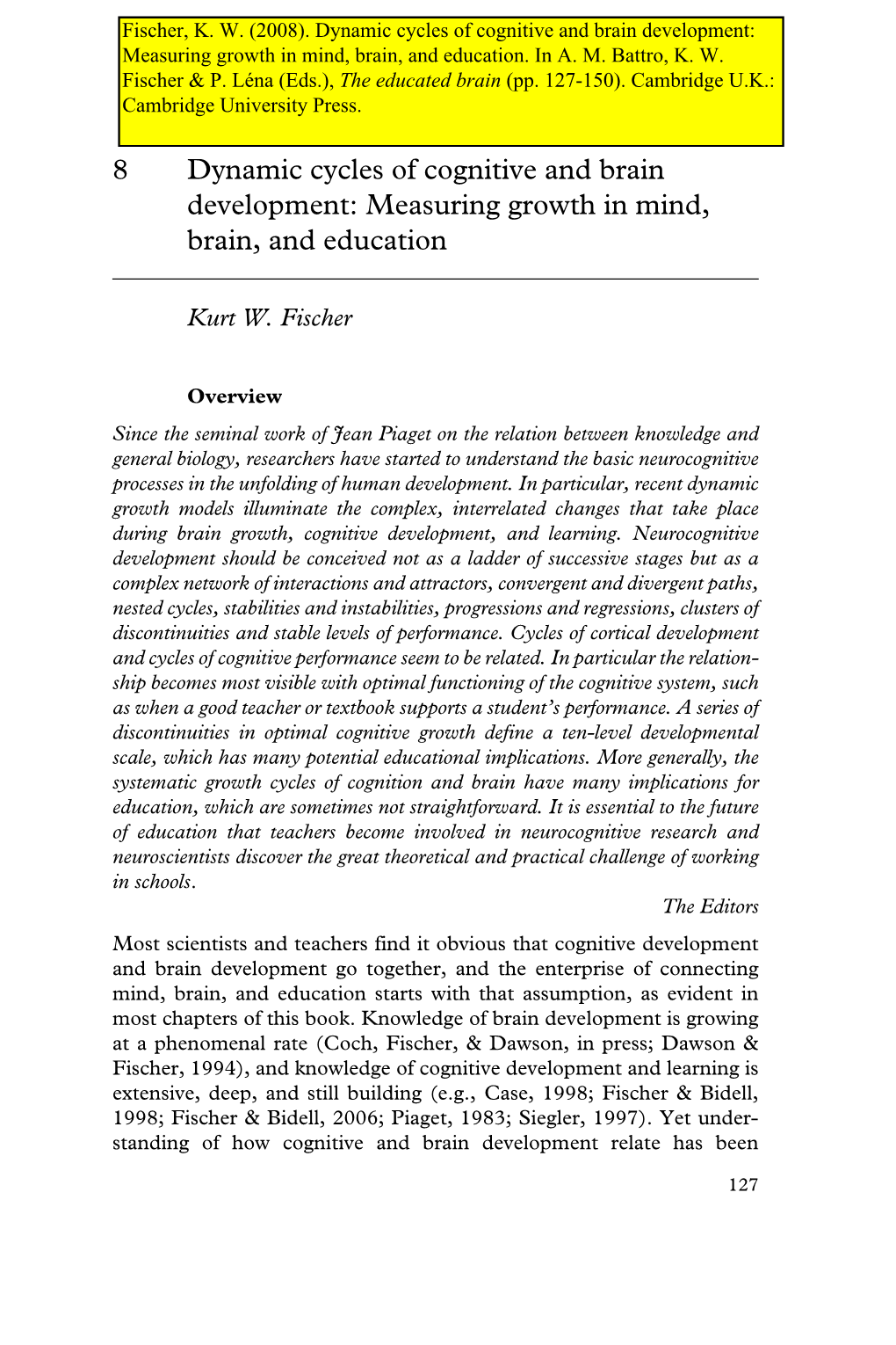 8 Dynamic Cycles of Cognitive and Brain Development: Measuring Growth in Mind, Brain, and Education