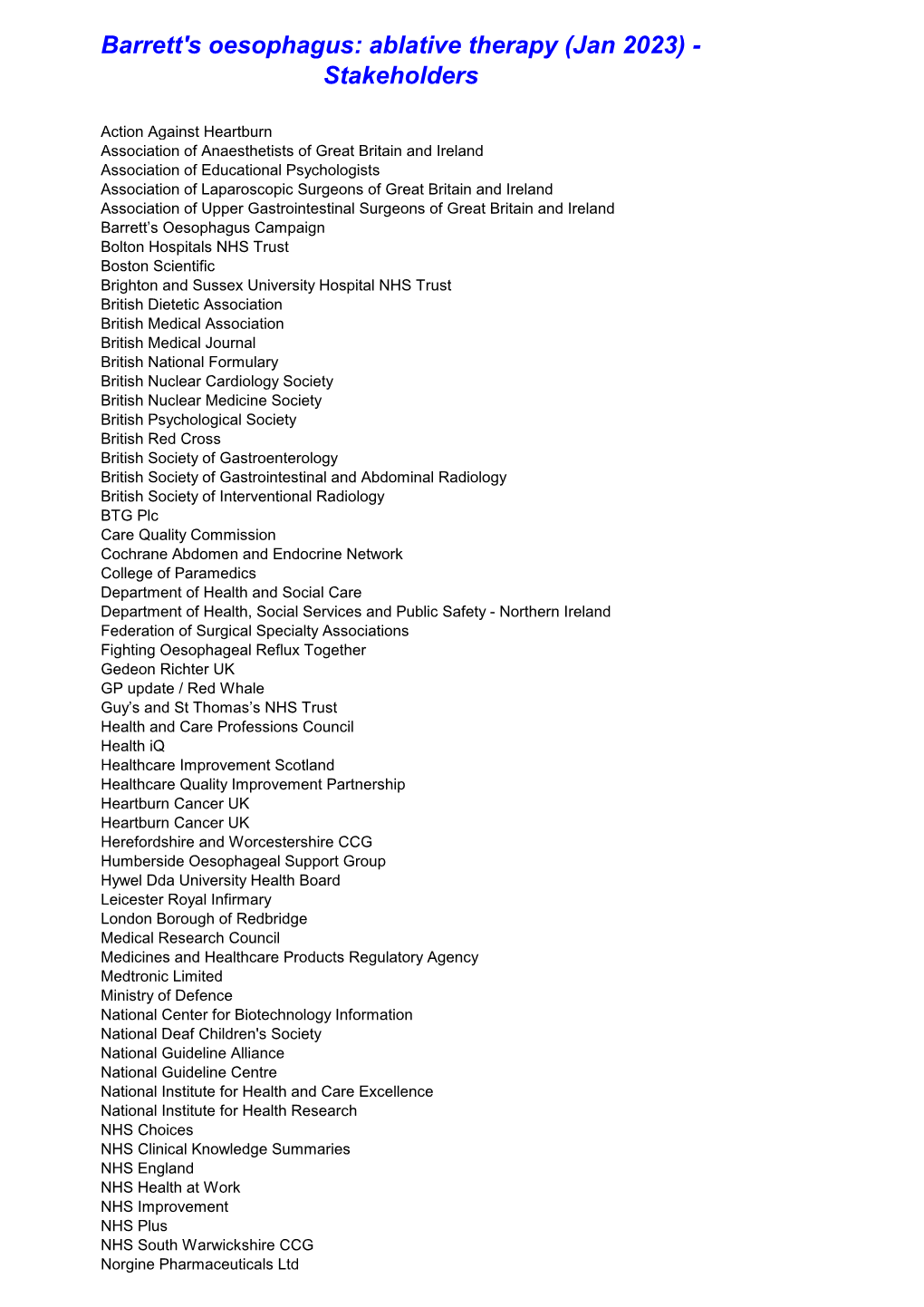 Barrett's Oesophagus: Ablative Therapy (Jan 2023) - Stakeholders