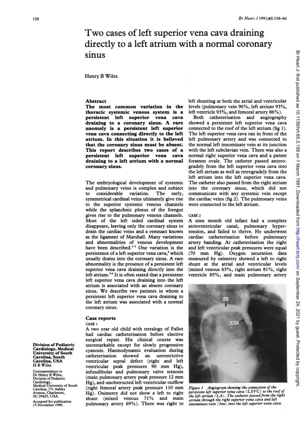 Directly to a Left Atrium with a Normal Coronary Br Heart J: First Published As 10.1136/Hrt.65.3.158 on 1 March 1991