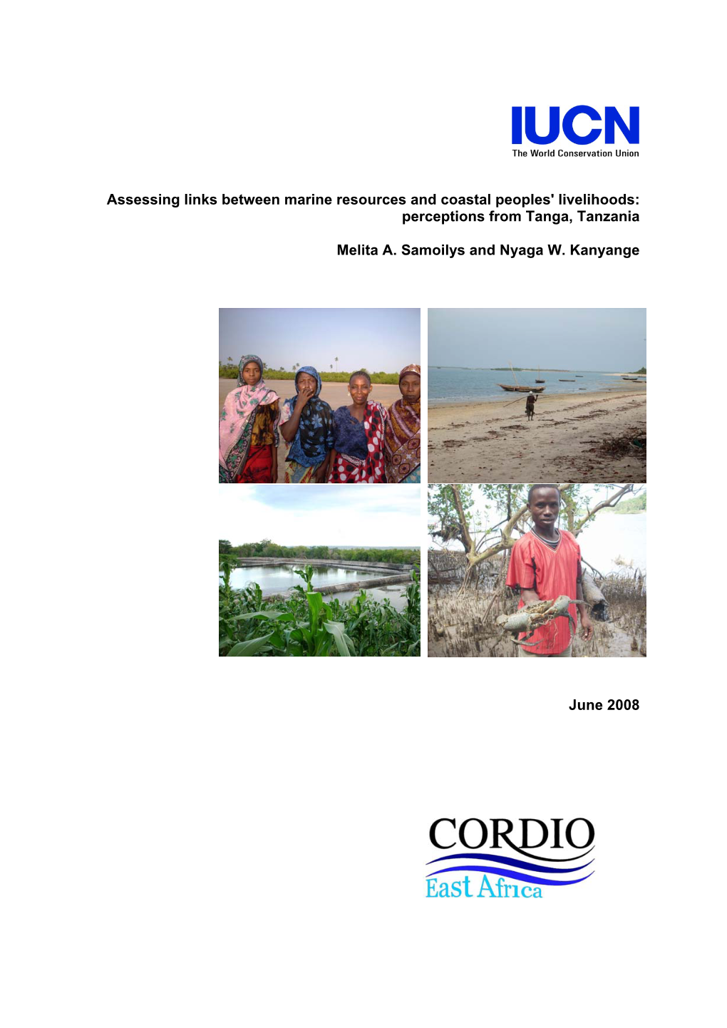 Assessing Links Between Marine Resources and Coastal Peoples' Livelihoods: Perceptions from Tanga, Tanzania