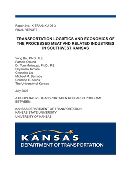 Transportation Logistics and Economics of the Processed Meat and Related Industries in Southwest Kansas
