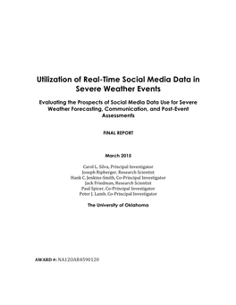 Utilization of Real-Time Social Media Data in Severe Weather Events