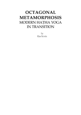 Octagonal Metamorphosis Modern Haṭha Yoga in Transition