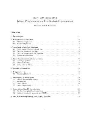 IEOR 269, Spring 2010 Integer Programming and Combinatorial Optimization