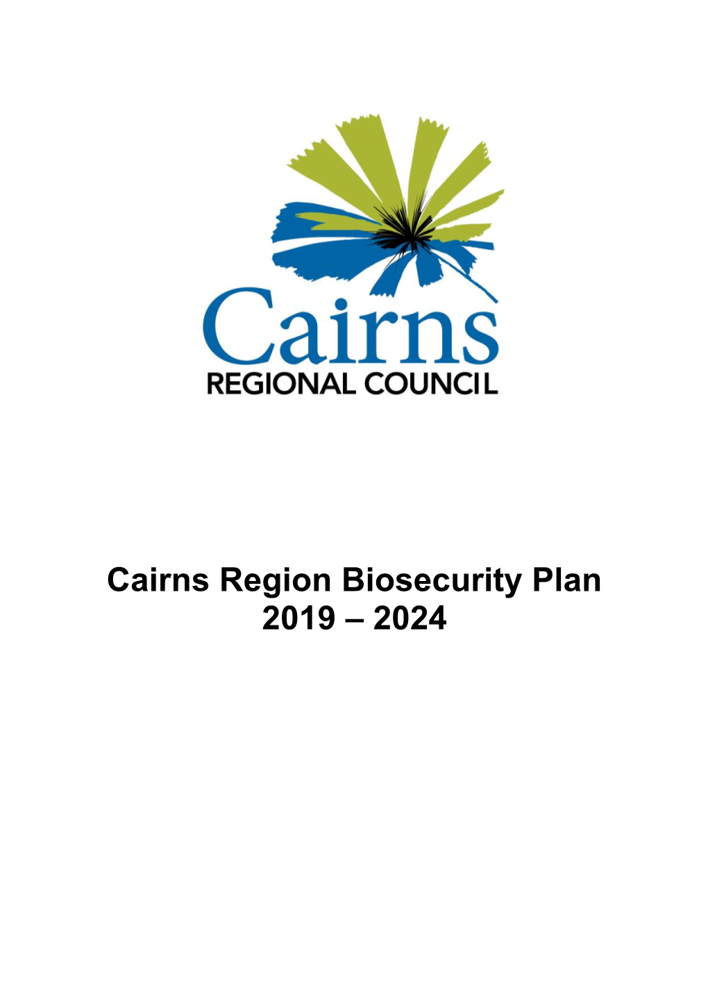 Cairns Region Biosecurity Plan 2019 – 2024