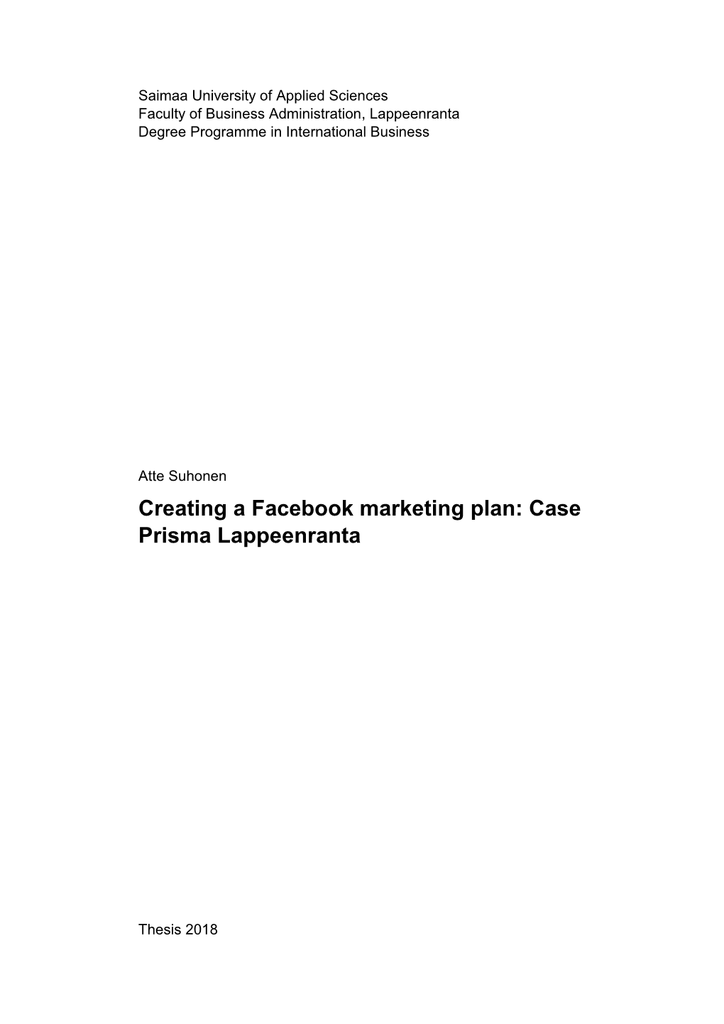 Creating a Facebook Marketing Plan: Case Prisma Lappeenranta