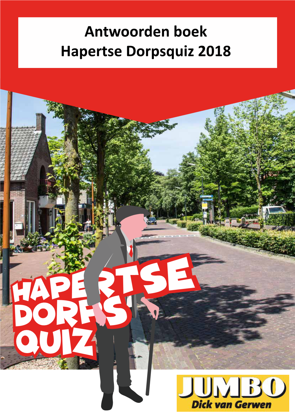 Antwoorden Boek Hapertse Dorpsquiz 2018 Info Over De Quiz Alle Teams Op Een Rij