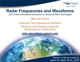 Radar Frequencies and Waveforms